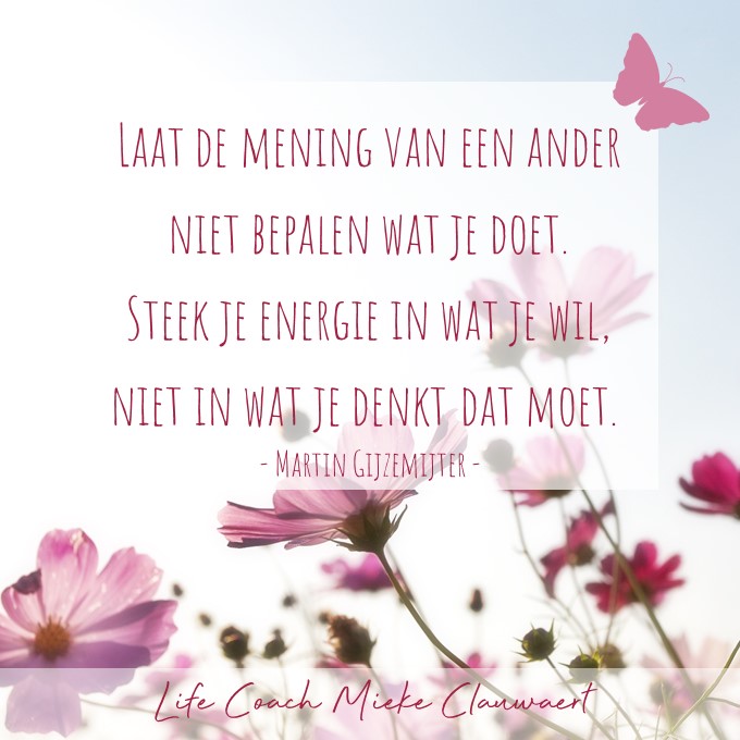 Life mindset & personal coach inspirerende quote - De mening van een ander