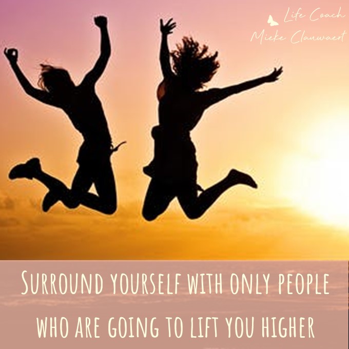 Life mindset & personal coach inspirerende quote - Surround yourself